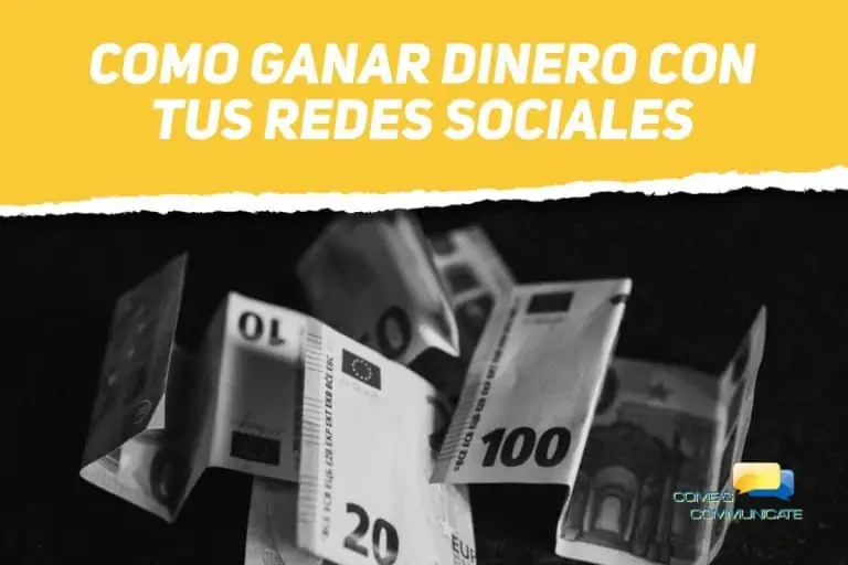 Como ganar dinero con tus redes sociales