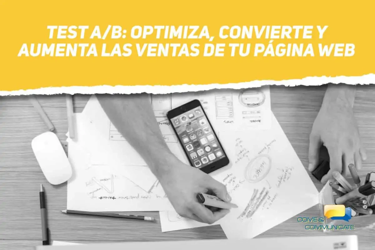 Test A/B: Optimiza, convierte y aumenta las ventas de tu página web