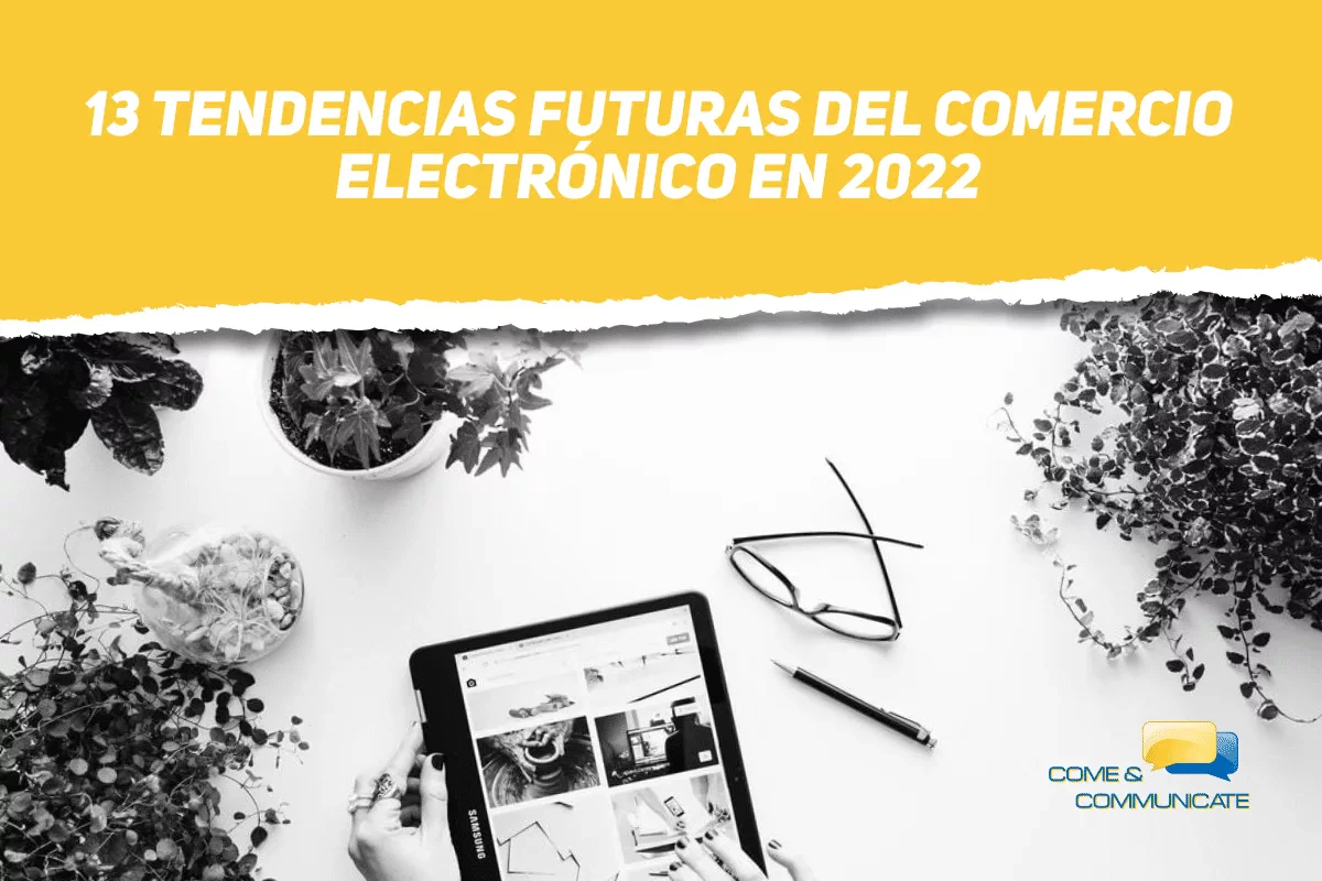 Tendencias futuras del comercio electrónico