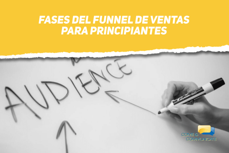 Fases del funnel de ventas para principiantes Cartel con flechas apuntando a la palabra Audiencia