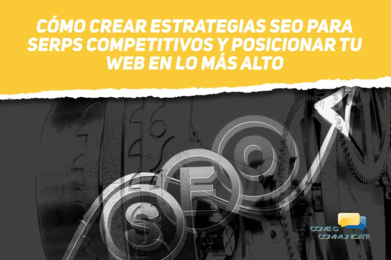 Estrategias SEO para SERPs competitivos